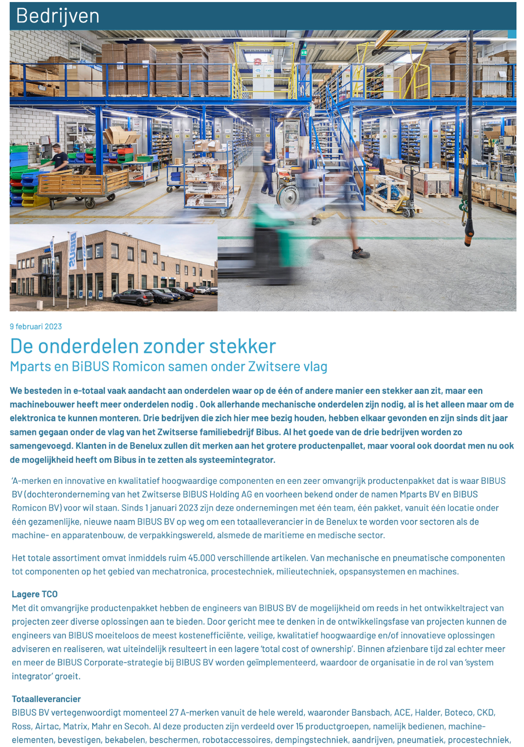 De onderdelen zonder stekker: Mparts en BIBUS Romicon samen onder Zwitserse vlag